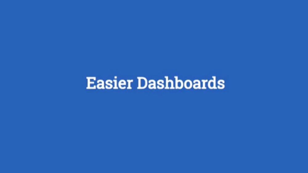 Dashboards made easy