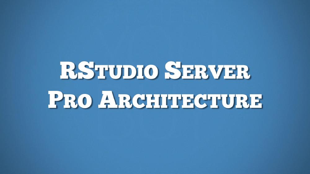 RStudio Server and RStudio Server Pro